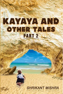 KAYAYA AND OTHER TALES PART 2